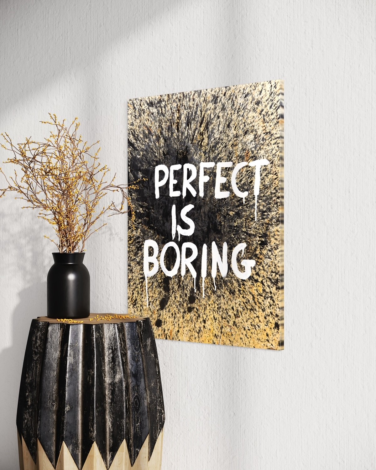 Værket Perfect Is Boring fra KUUNIG på en væg